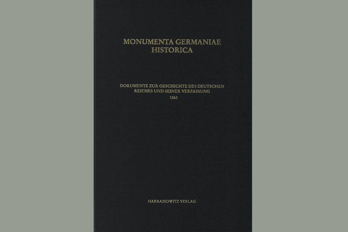 Dokumente zur Geschichte des deutschen Reiches und seiner Verfassung 1361