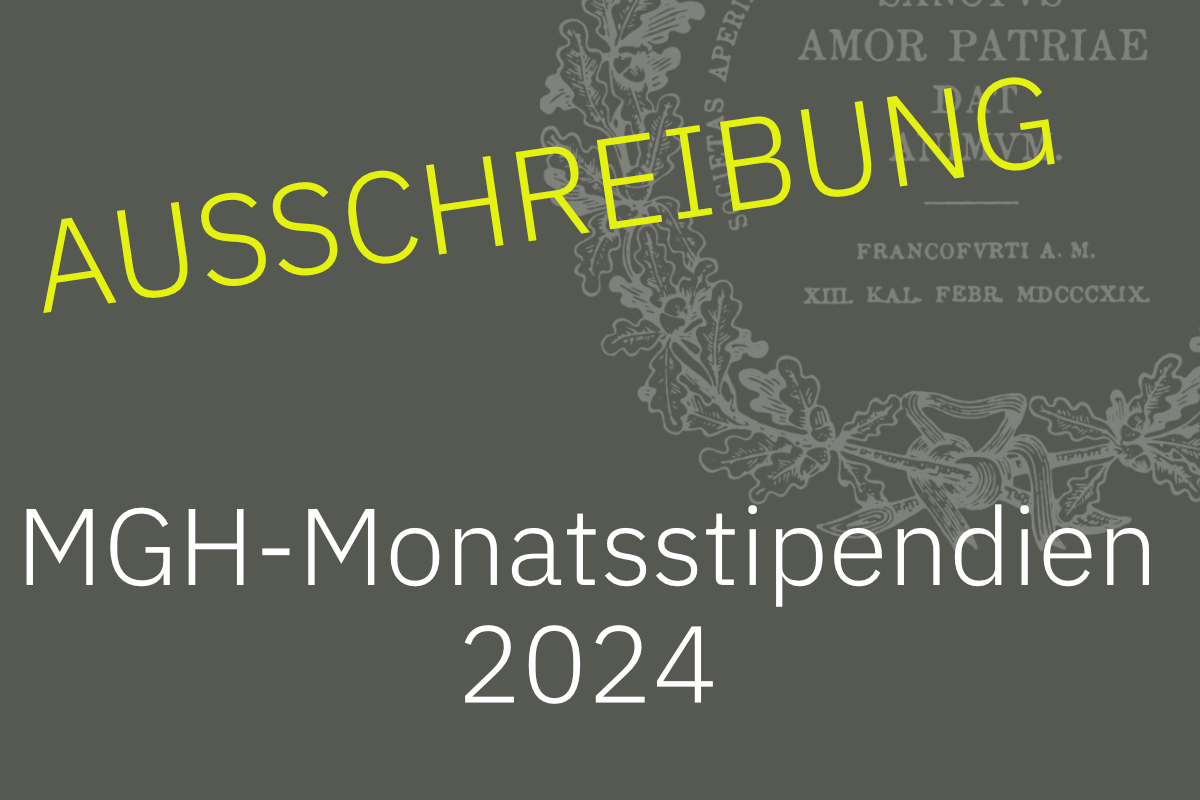 Ausschreibung MGH-Monatsstipendien